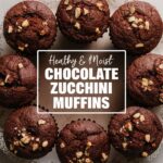Healthy & Moist Chocolate Zucchini Muffins
