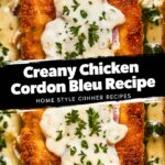 Chicken Cordon Bleu with Cheese Sauce