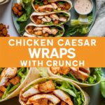 Chicken Caesar Wraps