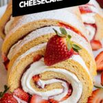 Strawberry Shortcake Cheesecake Rolls