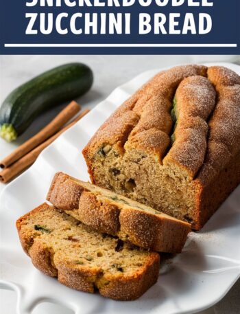 The Best Snickerdoodle Zucchini Bread