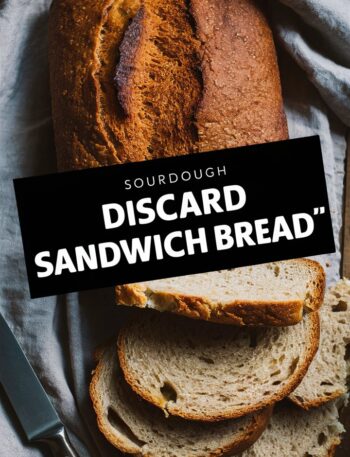 Sourdough Discard Sandwich Bread