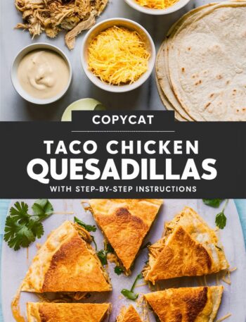 Taco Bell Chicken Quesadilla