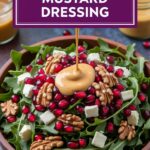 Christmas Salad with Honey Mustard Dressing
