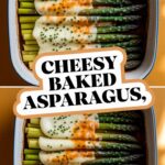 Cheesy Baked Asparagus