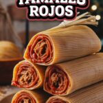 Pork Tamales Rojos