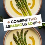Cream of Asparagus Soup
