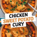 Chicken Sweet Potato Curry