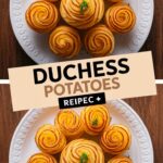 Duchess Potatoes Recipe