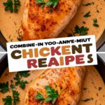 Melt-In-Your-Mouth Chicken Breast