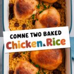 Oven Baked Chicken and Rice
