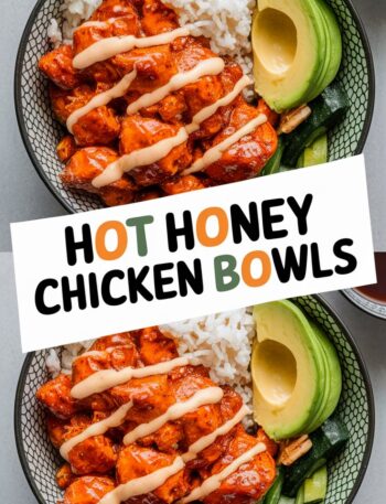 Hot Honey Chicken Bowls