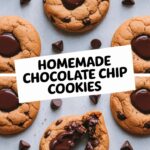 Homemade Chocolate Chip Cookies