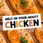 Melt-In-Your-Mouth Chicken